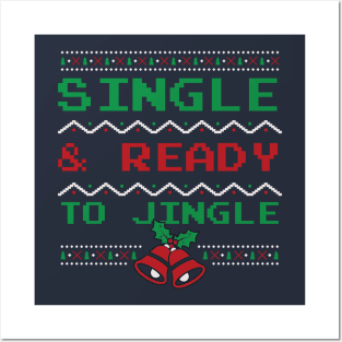 Single and ready to jingle Posters and Art